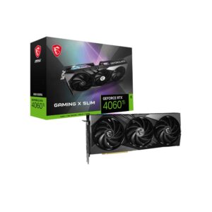 MSI 8GB GeForce RTX 4060Ti GAMING X SLIM VGA Graphic Card